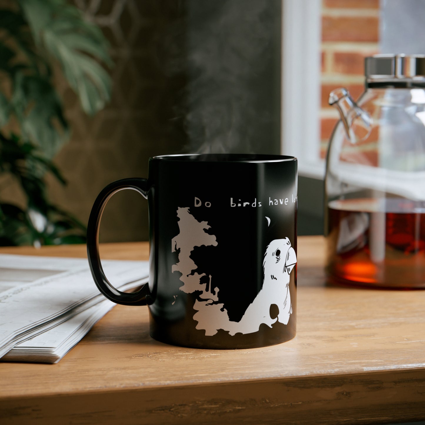 Do Birds Have Late Nights 11oz Black Mug